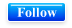 Follow