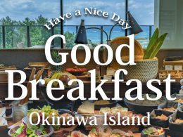 朝食が人気の沖縄ホテル12選！